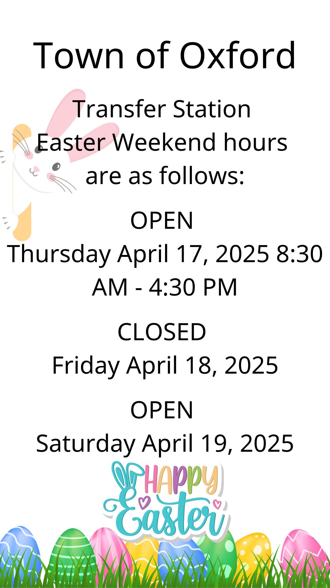 Easter 2025 Town of Oxford Transfer Station