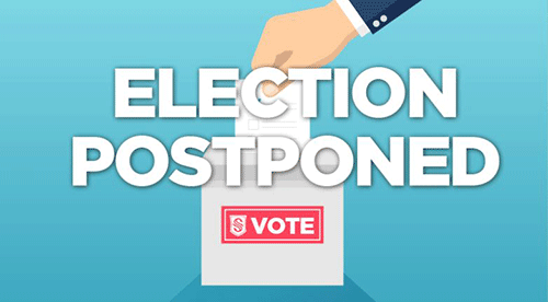 Election Postponed